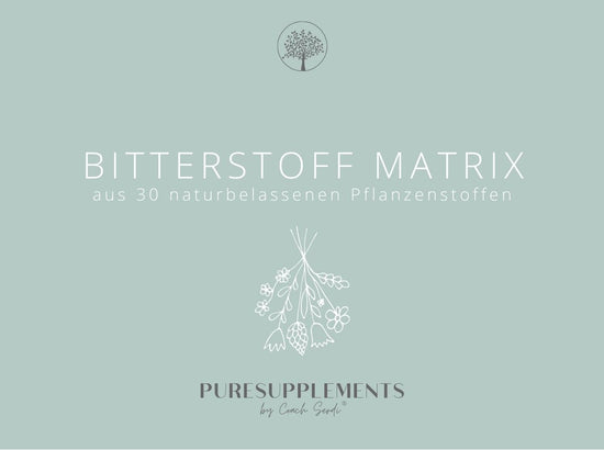 Bitterstoff Matrix Komplex aus 30 naturbelassenen Pflanzenstoffen (Bitterstoff Extrakt, ohne Alkohol, Vegan, GMO-FREE)