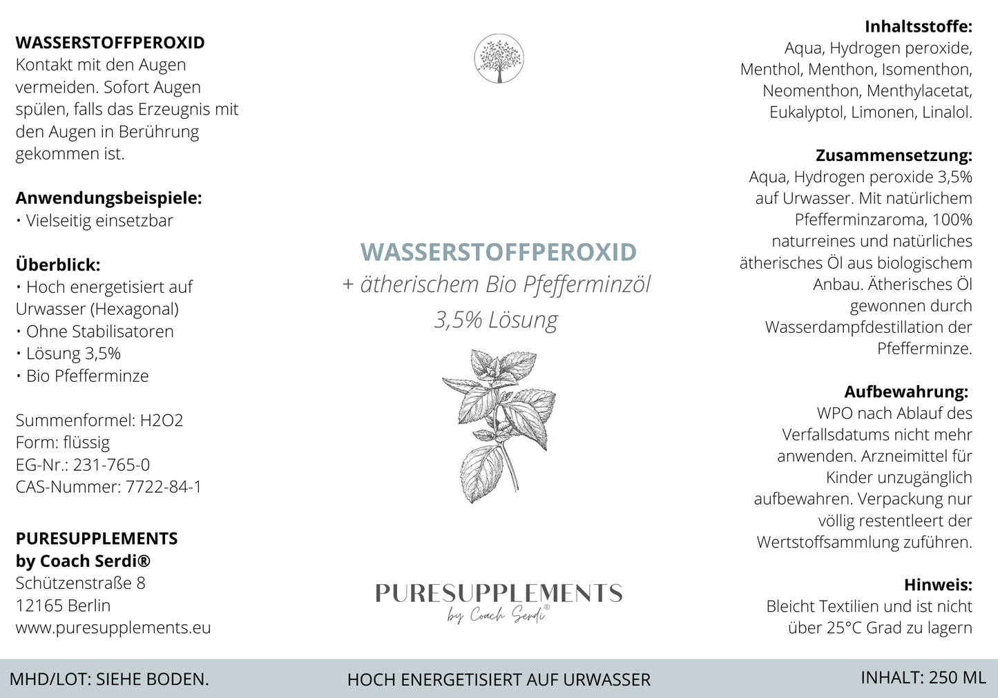 Premium Wasserstoffperoxid  -  H2O2 3,5% mit Bio PFEFFERMINZÖL hoch energetisiert auf Hexagonalem Urwasser (wpo, Minze,  aktives Sauerstoff,  0% Zusätze, 250ML!)