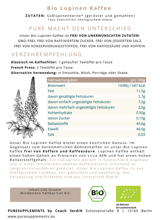 Bio Süßlupinen-Kaffee 250g - ohne Koffein und Kaffeesäure (Lupine geröstet & gemahlen)